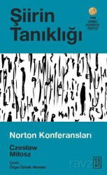 Şiirin Tanıklığı - Norton Konferansları - Ketebe Yayınevi