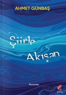 Şiirle Akışan - 1