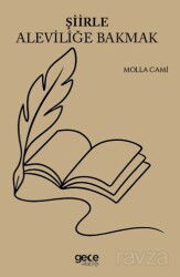 Şiirle Aleviliğe Bakmak - Gece Kitaplığı