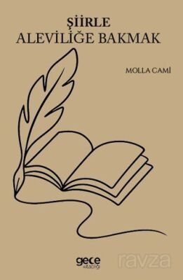Şiirle Aleviliğe Bakmak - 1