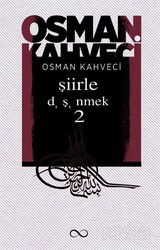 Şiirle Düşünmek 2 - Bengisu Yayınları