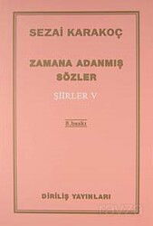 Şiirler - V (Zamana Adanmış Sözler) - Diriliş Yayınları