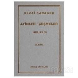 Şiirler -VI (Ayinler/Çeşmeler) - Diriliş Yayınları