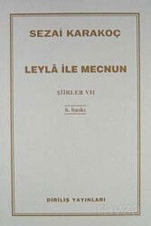 Şiirler - VII (Leyla ile Mecnun) - Diriliş Yayınları