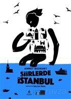 Şiirlerde İstanbul (Ciltli) - İstanbul Büyük Şehir Belediyesi (Kültür A.Ş.) Yay.