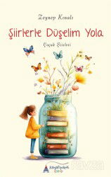 Şiirlerle Düşelim Yola - Kayalıpark Yayınları
