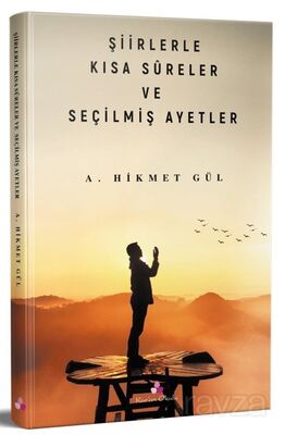 Şiirlerle Kısa Sureler ve Seçilmiş Ayetler - 1