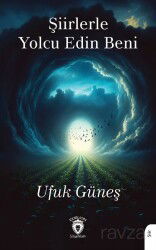 Şiirlerle Yolcu Edin Beni - Dorlion Yayınevi