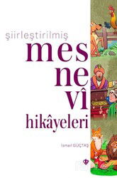 Şiirleştirilmiş Mesnevi Hikayeleri - Diyanet Vakfı Yayınları