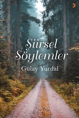 Şiirsel Söylemler - 1