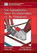 Sık Karşılaşılan Spor Yaralanmaları ve İlk Müdahale - ODTÜ Geliştirme Vakfı Yayıncılık