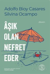 Âşık Olan Nefret Eder - Everest Yayınları