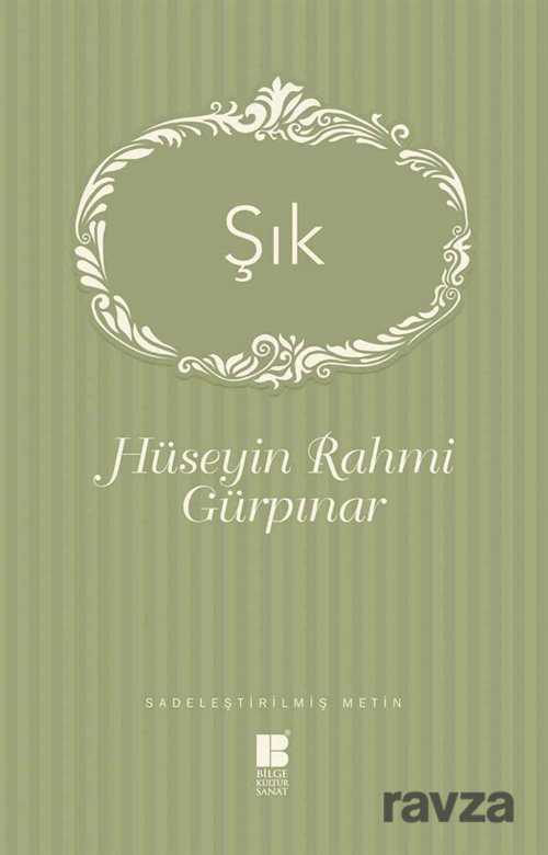 Şık (Sadeleştirilmiş Metin) - 1