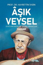 Âşik Veysel - Kültür Ajans