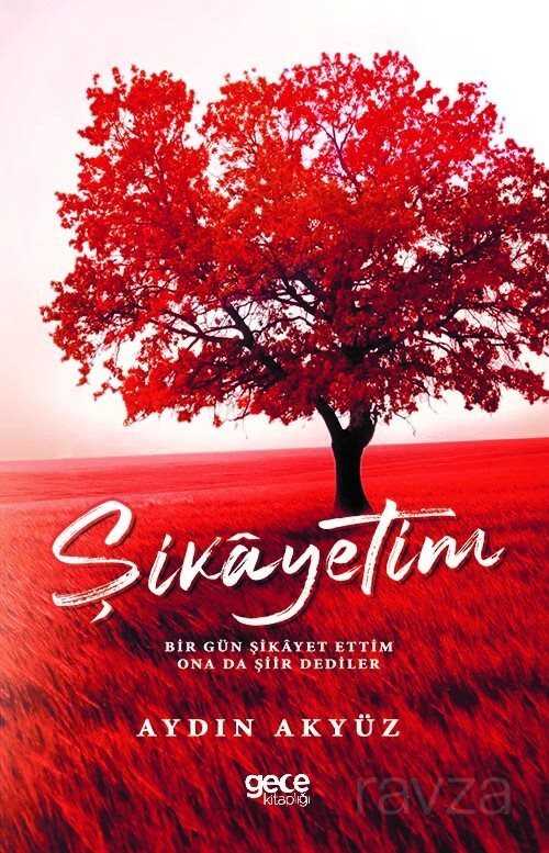 Şikayetim - Gece Kitaplığı