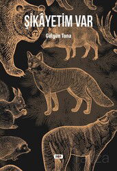 Şikayetim Var - Tilki Kitap