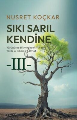 Sıkı Sarıl Kendine - 1