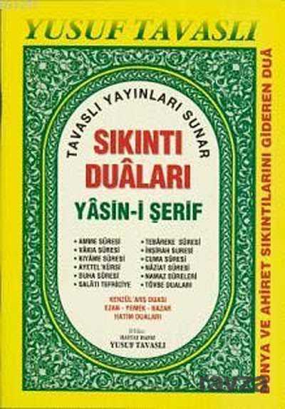 Sıkıntı Duaları Yasin-i Şerif (Rahle Boy) (D-51) - Tavaslı Yayınları