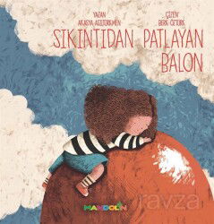 Sıkıntıdan Patlayan Balon - Mandolin Yayınları