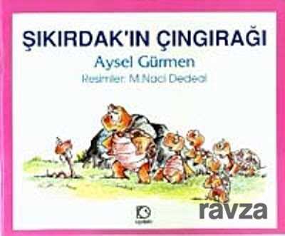 Şıkırdak'ın Çıngırağı - Uçanbalık Yayınları