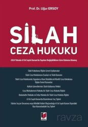 Silah Ceza Hukuku - Adalet Yayınevi