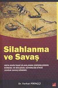 Silahlanma ve Savaş - Dora Yayınları