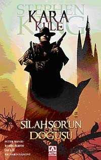 Silahşor'un Doğuşu (Çizgi Roman) - Altın Kitaplar