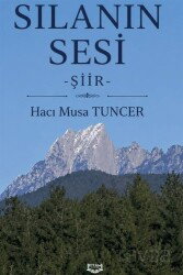 Sılanın Sesi - Kıyam Yayıncılık