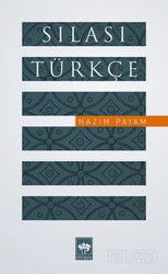 Sılası Türkçe - Ötüken Neşriyat