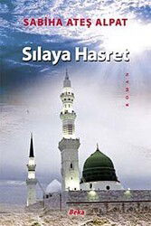Sılaya Hasret - Beka Yayınları