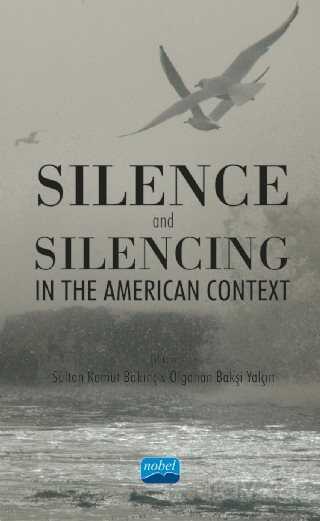 Silence and Silencing In the American Context - 1