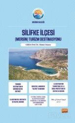 Silifke İlçesi (Mersin) Turizm Destinasyonu - Nobel Bilimsel