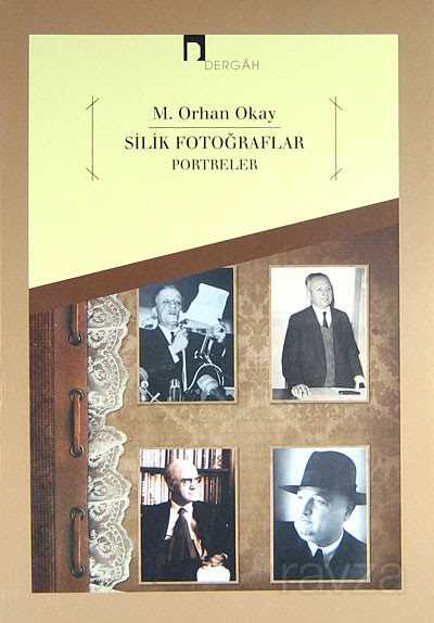 Silik Fotoğraflar Portreler - Dergah Yayınları