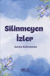 Silinmeyen İzler - Gülnar Yayınları
