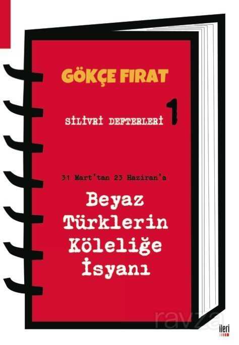 Silivri Defterleri 1 - İleri Yayınları