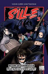 Sille 3 / Masumları Korumak İçin Mücadeleye Devam - Aile Yayınları