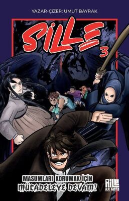 Sille 3 / Masumları Korumak İçin Mücadeleye Devam - 1
