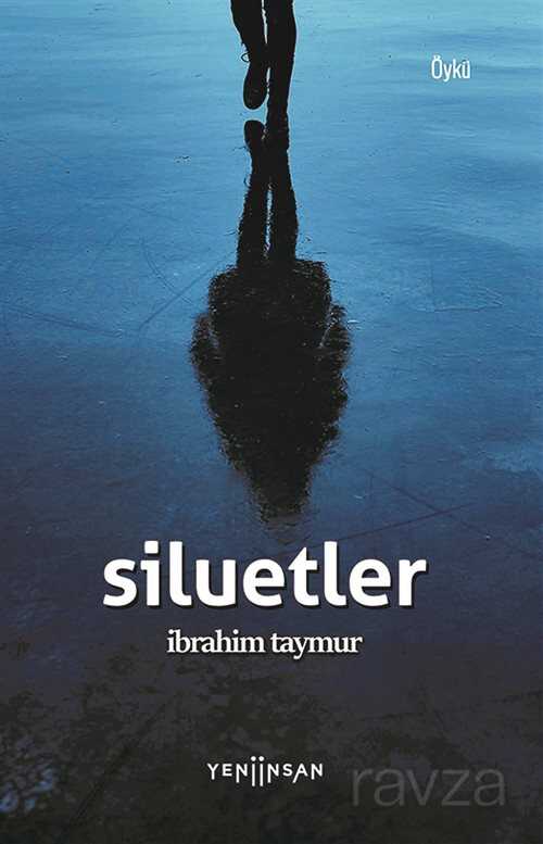 Siluetler - Yeni İnsan Yayınevi