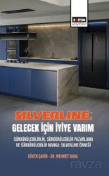 Silverline; Gelecek için İyiye Varım - Eğitim Kitabevi