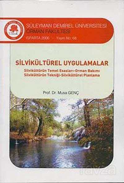 Silvikültürel Uygulamalar - 1