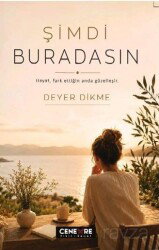 Şimdi Buradasın - Cenevre Fikir Sanat Yayınları