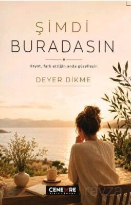 Şimdi Buradasın - 1
