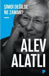 Şimdi Değilse Ne Zaman? - Pınar Yayınları