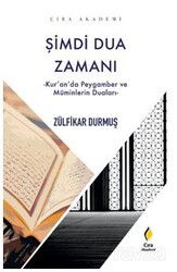 Şimdi Dua Zamanı - Çıra Akademi