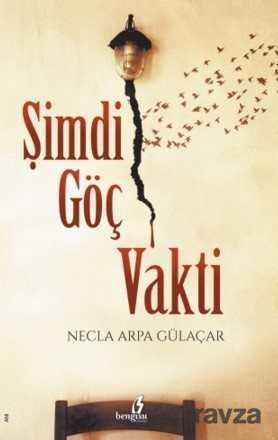 Şimdi Göç Vakti - Çıra Yayın Grubu - Kampanya