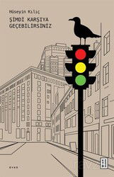 Şimdi Karşıya Geçebilirsiniz - Ketebe Yayınevi