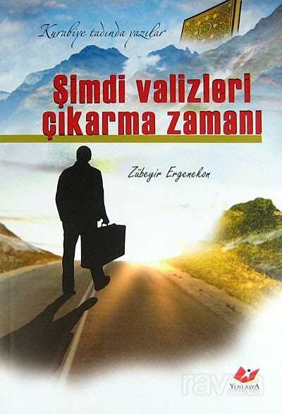 Şimdi Valizleri Çıkarma Zamanı - 1