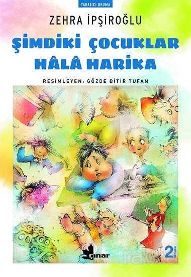 Şimdiki Çocuklar Hala Harika - Çınar Yayınları