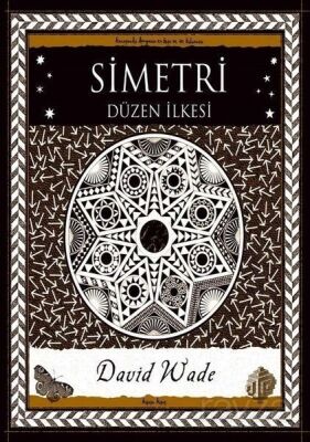 Simetri - Düzen İlkesi - 1