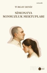 Simona'ya Sonsuzluk Mektupları - Red Yayınları